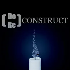 (De)construct. [Re]construct. by Brad Thibodeaux album reviews, ratings, credits