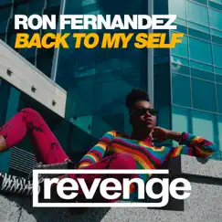 Back To My Self - Single by Ron Fernandez album reviews, ratings, credits