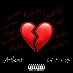 Lil F'd Up - Single by A-Bomb album reviews, ratings, credits