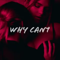 Why Cant - Single by Baby Kalisha album reviews, ratings, credits