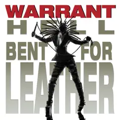 Hell Bent for Leather - Single by Warrant album reviews, ratings, credits