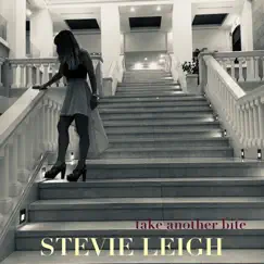 Take Another Bite - Single by Stevie Leigh album reviews, ratings, credits