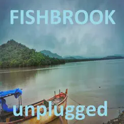 Unplugged by Fishbrook album reviews, ratings, credits