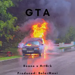 GTA (feat. Hrtbrk) Song Lyrics