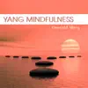 Yang Mindfulness album lyrics, reviews, download