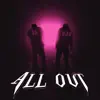 All Out (feat. Rudy G.) - Single album lyrics, reviews, download