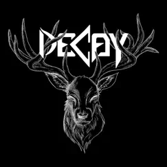 State of Decay - Single by Decay album reviews, ratings, credits