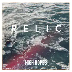 High Hopes - Single by RELIC album reviews, ratings, credits
