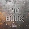 No Hook - Single album lyrics, reviews, download