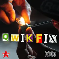 Qwik Fix Song Lyrics