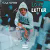 Love Letter - Single album lyrics, reviews, download