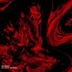 Black Spinel - Single by TeeVex album reviews, ratings, credits