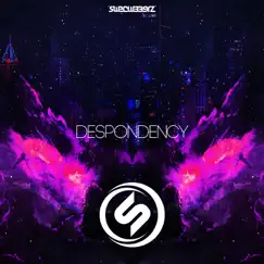 Despondency - Single by SweClubberz album reviews, ratings, credits