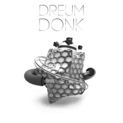 Donk - Single by Dreum album reviews, ratings, credits