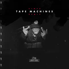 Byrd (feat. HDBeenDope) [Tape Machines Remix] - Single by Tape Machines album reviews, ratings, credits