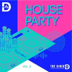House Party, Vol. 2 by The Diner album reviews, ratings, credits