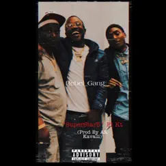 SuperStar5 (feat. KT) - Single by Rebel_gang album reviews, ratings, credits