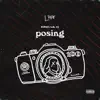 Posing - Single album lyrics, reviews, download