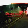 Smash Again - Single album lyrics, reviews, download