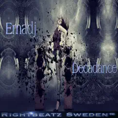 Decadance - Single by Emadj album reviews, ratings, credits
