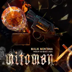 Mitoman - Single by Malik Montana, KD-Beatz & Niza album reviews, ratings, credits