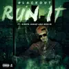 RUN IT (feat. Sienta Jamar & Benjib) - Single album lyrics, reviews, download