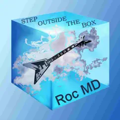 Step Outside the Box - Single by Roc MD album reviews, ratings, credits