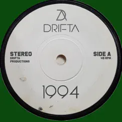 1994 - Single by Drifta album reviews, ratings, credits