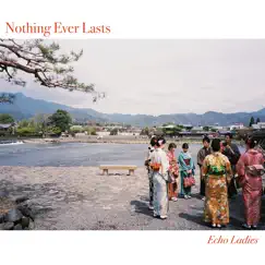 Nothing Ever Lasts Song Lyrics