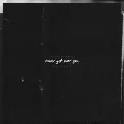 Never Get Over You (Live) - Single by Patrick Mayberry album reviews, ratings, credits