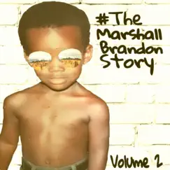The Marshall Brandon Story, Vol. 2 by Marshall Brandon album reviews, ratings, credits