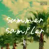 Summer Sampler, Pt. 2 album lyrics, reviews, download