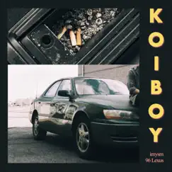 Imysm / 96 Lexus - Single by Koiboy album reviews, ratings, credits