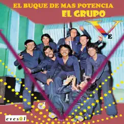 El Buque de Más Potencia by El Grupo Ve album reviews, ratings, credits