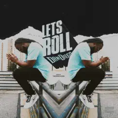 Lets Roll - Single by Dan Diego album reviews, ratings, credits