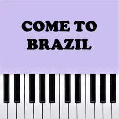Come To Brazil (Piano Version) - Single by Dario D'Aversa album reviews, ratings, credits