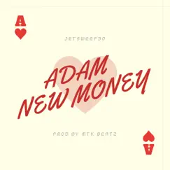 Adam New Money - EP by Jetsweep30 album reviews, ratings, credits