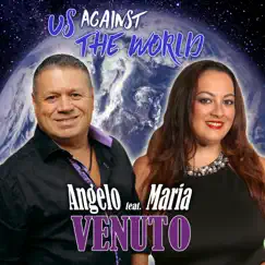 Us Against the World (feat. Maria Venuto) [Freestyle Radio Edit] Song Lyrics