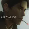 Crawling - Single album lyrics, reviews, download