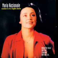 Scema Io Te Voglio Bene by Maria Nazionale album reviews, ratings, credits
