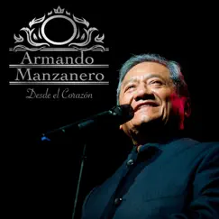 Desde el Corazón by Armando Manzanero album reviews, ratings, credits