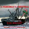 A Fisherman's Christmas - Single album lyrics, reviews, download