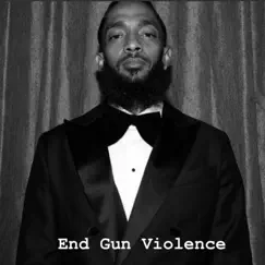 End Gun Violence - Single by The Resistance Company album reviews, ratings, credits