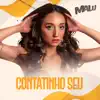Contatinho Seu - Single album lyrics, reviews, download