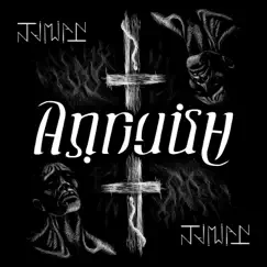 Anguish - Single by Timian album reviews, ratings, credits
