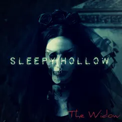 The Widow (1993 Version) - Single by Sleepy Hollow album reviews, ratings, credits
