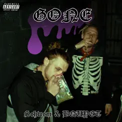 Gone (feat. Bquyet) - Single by Schwem album reviews, ratings, credits