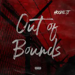 Out of Bounds - Single by Hoodie TJ album reviews, ratings, credits