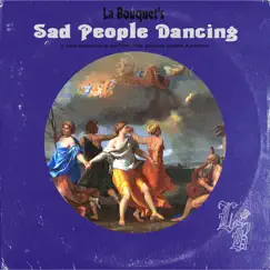 Sad People Dancing Song Lyrics