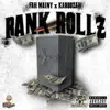 Bank Rollz (feat. Kardozah) - Single album lyrics, reviews, download